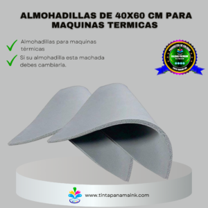 ALMOHADILLAs DE 40X60 CM PARA MAQUINAS TERMICAS