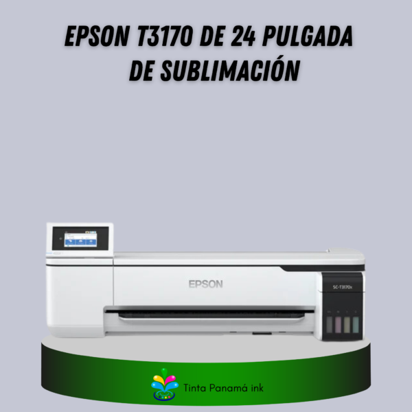 EPSON T3170 DE 24 PULGADA DE SUBLIMACIÓN